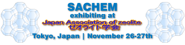 SACHEM Sponsor at 30th Japanese Association of Zeolite (JAZ) Conference in TOKYO, Japan